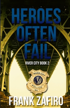 Paperback Heroes Often Fail Book
