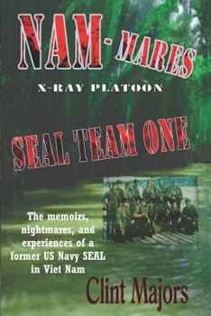 Paperback Nam-Mares: X-Ray Platoon - Seal Team One Book