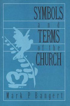Paperback Symbols and Terms of Chrch Book