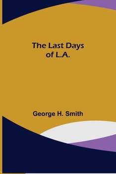 Paperback The Last Days of L.A. Book