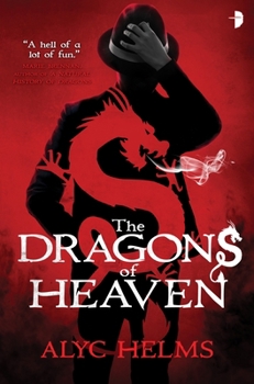 The Dragons of Heaven - Book #1 of the Missy Masters