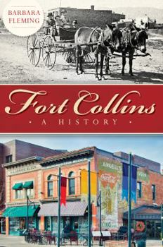 Paperback Fort Collins: A History Book