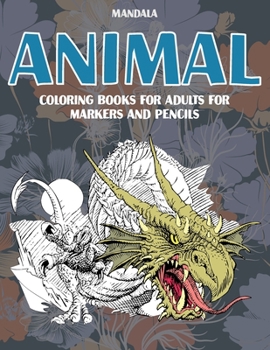 Paperback Mandala Coloring Books for Adults for Markers and Pencils - Animal Book