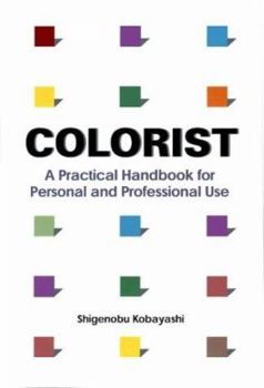 Paperback Colorist: A Practical Handbook for Personal and Professional Use Book
