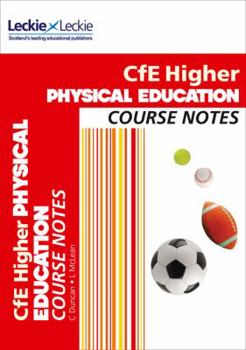 Paperback Cfe Higher Physical Education Course Notescfe Higher Physical Education Course Notes Book