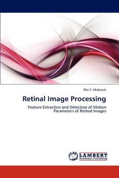 Paperback Retinal Image Processing Book