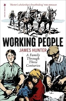 Hardcover Working People: A Family Through Three Centuries Book
