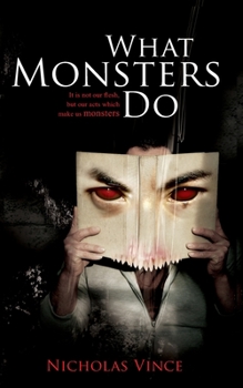 Paperback What Monsters Do Book