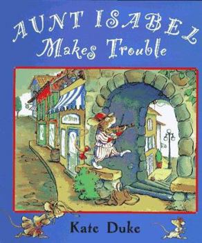 Hardcover Aunt Isabel Makes Trouble Book