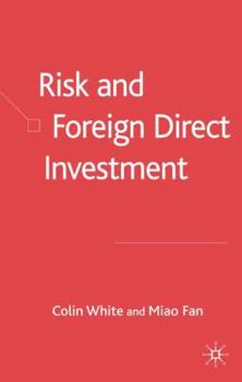 Hardcover Risk and Foreign Direct Investment Book