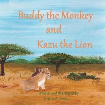 Paperback Buddy the Monkey and Kazu the Lion Book