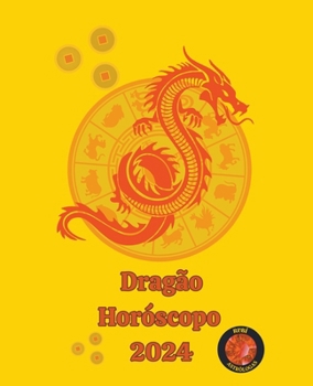 Paperback Dragão Horóscopo 2024 [Portuguese] Book