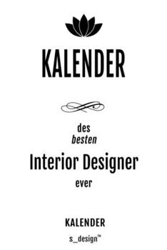 Kalender für Interior Designer: _ Wochen-Planer 2020 / Tagebuch / Journal für das ganze Jahr: Platz für Notizen, Planung / Planungen / Planer,  Erinnerungen und Sprüche (German Edition)