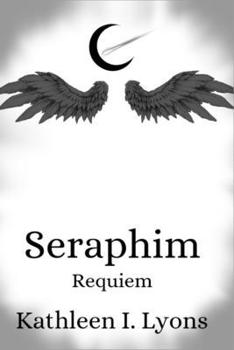 Seraphim Requiem (The Aster-Blood Chronicles)