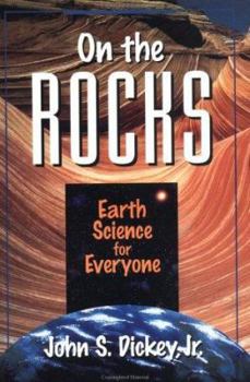 Paperback On the Rocks: Earth Science for Everyone Book