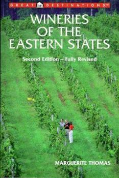 Paperback Wineries of the Eastern States (Great Destinations) Book
