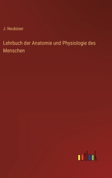 Hardcover Lehrbuch der Anatomie und Physiologie des Menschen [German] Book
