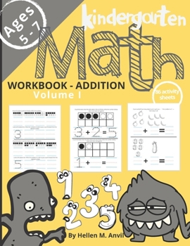 Paperback Kindergarten Math Addition Workbook Age 5-7: Math Workbooks for Kindergarteners | 1st Grade Math Workbooks | Math book for Learning Numbers, Place ... & Worksheets | Homeschool Activities Book | Book