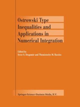 Paperback Ostrowski Type Inequalities and Applications in Numerical Integration Book