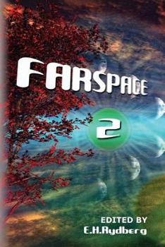 Paperback Farspace 2: A speculative fiction anthology by up and coming authors Book