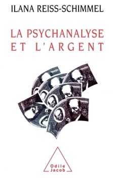 Paperback La Psychanalyse et l'Argent [French] Book
