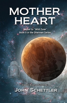 Mother Heart: Dharman Series Book II