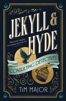 Hardcover Jekyll & Hyde: Consulting Detectives Book