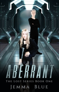 Paperback Aberrant: The Lost Series Book 1 Book