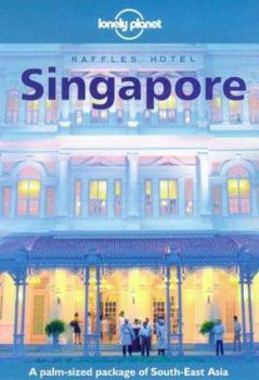 Lonely Planet Singapore (4th ed) - Book  of the Lonely Planet Country Guide