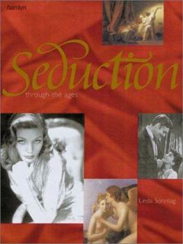 Hardcover Seduction Through the Ages Book