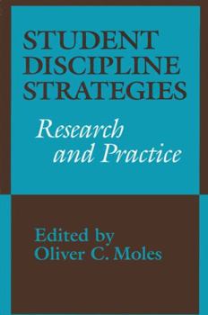 Hardcover Student Discipline Strategies: Research and Practice Book