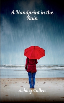 Paperback A Handprint in the Rain Book