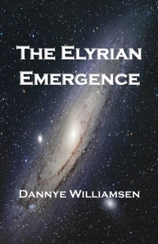 Paperback The Elyrian Emergence Book