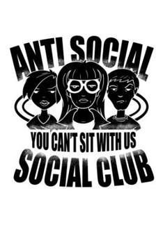 Notizbuch: Anti Social Club Mobbing Einzelgänger Geschenk 120 Seiten, 6X9 (Ca. A5), Punktraster (German Edition)
