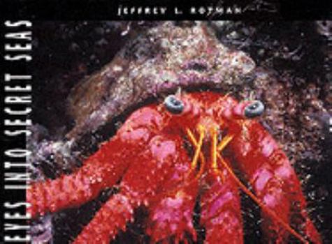 Hardcover Eyes Into Secret Seas Book