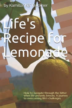Paperback Life's Recipe for Lemonade Book