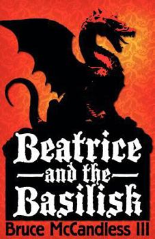 Paperback Beatrice and the Basilisk Book