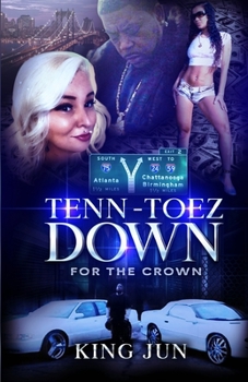 Paperback Tenn Toez Down ...for the crown Book