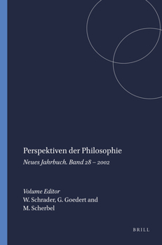 Paperback Perspektiven Der Philosophie: Neues Jahrbuch. Band 28 - 2002 [German] Book