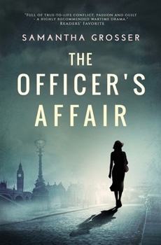 Paperback The Officer's Affair: A novel of World War II Book