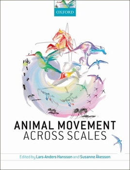 Hardcover Animal Movement Across Scales Book