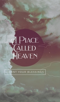 Hardcover A Place Called Heaven Book