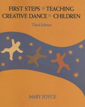 Paperback First Steps in Teaching Creative Dance to Children Book