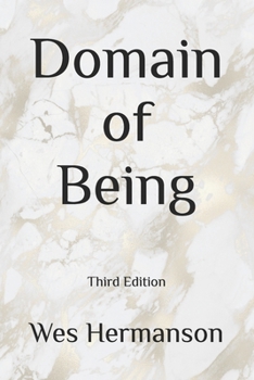 Domain of Being: Third Edition