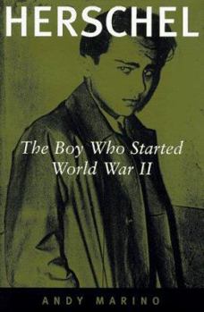 Hardcover Herschel: The Boy Who Started World War II Book