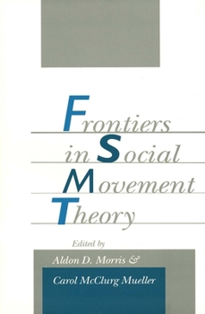 Paperback Frontiers in Social Movement Theory Book
