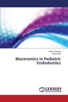 Paperback Bioceramics in Pediatric Endodontics Book