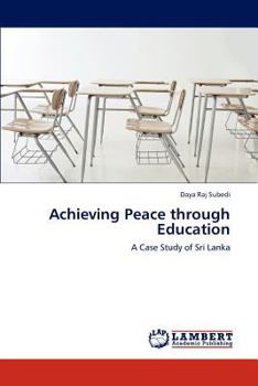 Paperback Achieving Peace Through Education Book