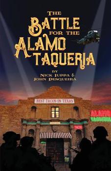 Paperback The Battle for the Alamo Taqueria Book