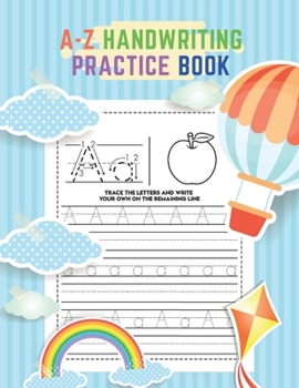 Paperback A - Z Handwriting Practice Book: For Kids Ages 3 - 5 Book